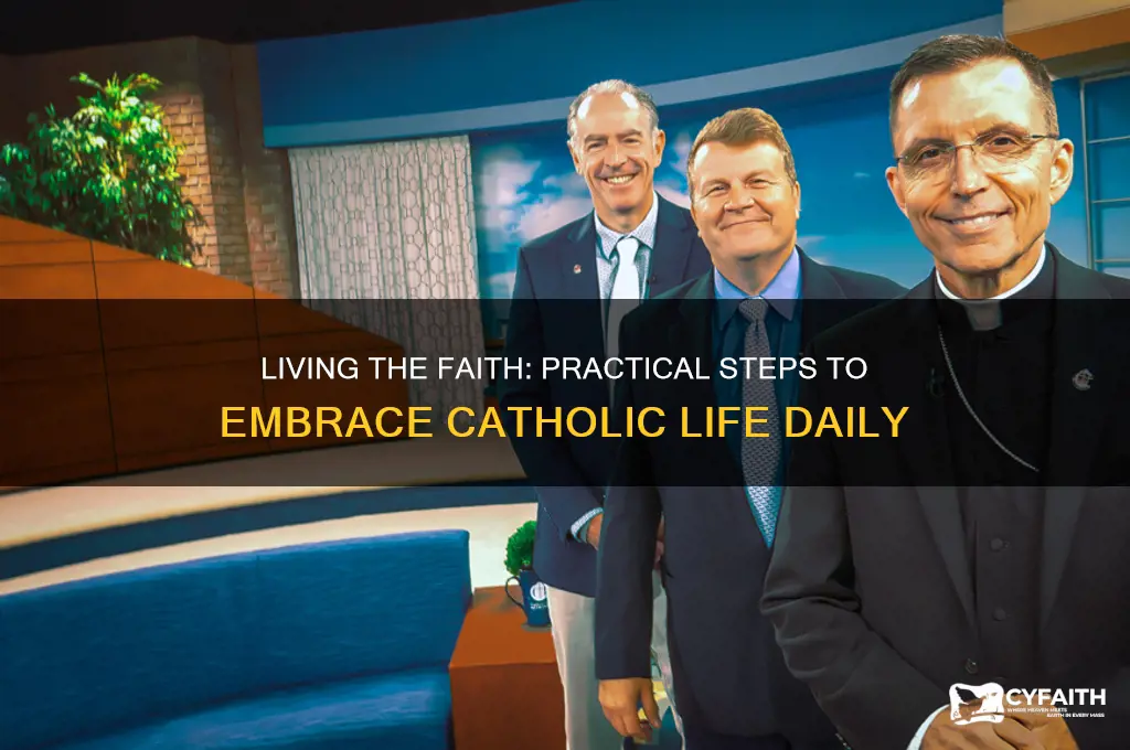 how to practice being catholic