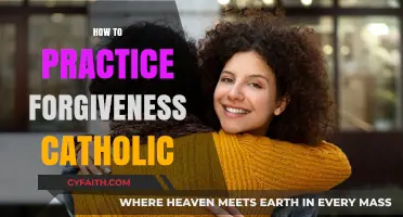 Catholic Guide to Practicing Forgiveness: Healing and Grace in Faith