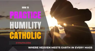 Cultivating Catholic Humility: A Guide to Practicing Selfless Virtue Daily
