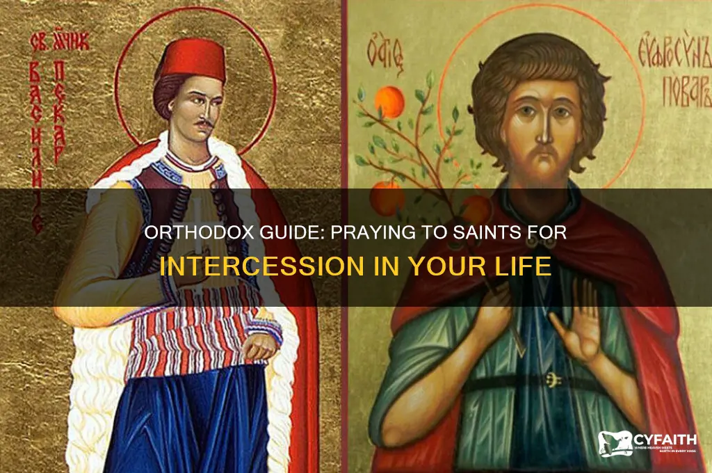 how to pray to a saint for intercession orthodox