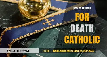 Preparing for Death: A Catholic's Guide