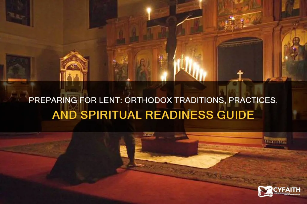 how to prepare for lent orthodox