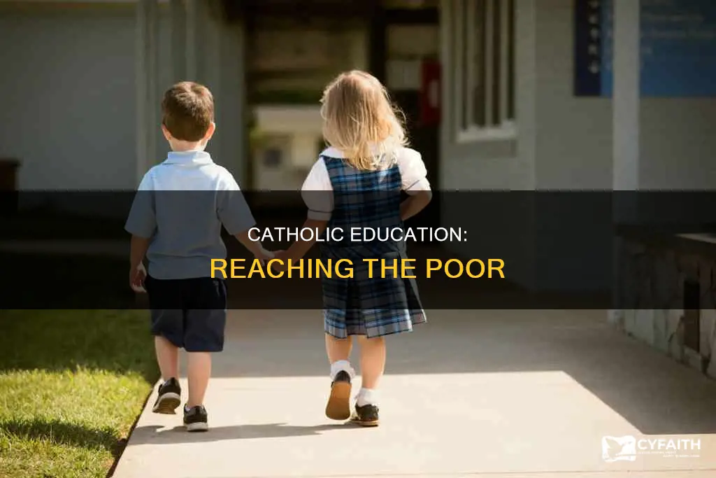 how to provide catholic education to the poor
