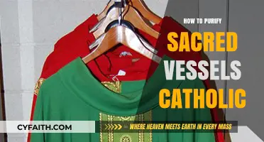 Purifying Sacred Vessels: Catholic Traditions and Rituals