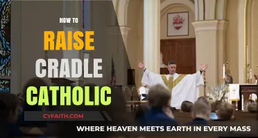Nurturing Faith: A Guide to Raising Cradle Catholics with Love