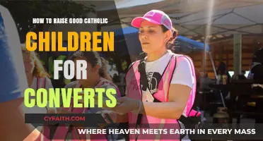 Instilling Catholic Values in Your Children as a Convert