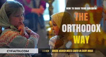 Nurturing Faith: Orthodox Parenting Principles for Raising Devout Children