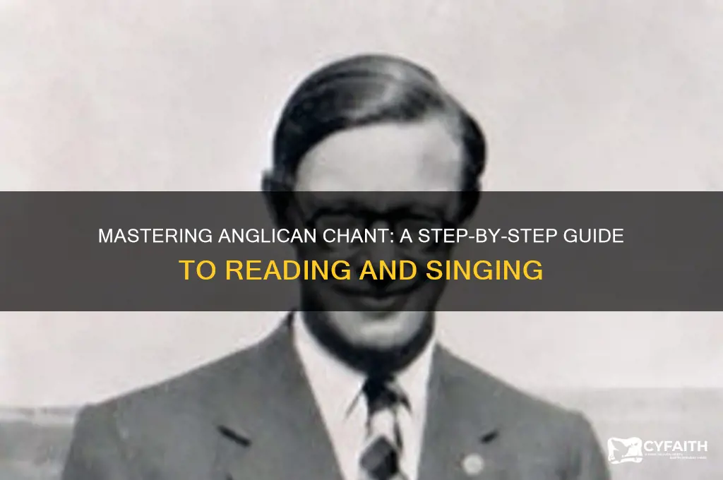 how to read anglican chant