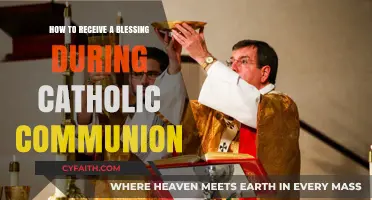 Receiving Communion: A Catholic's Guide to Blessings