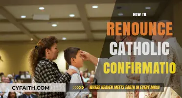 Renouncing Catholic Confirmation: A Step-by-Step Guide to Formal Apostasy