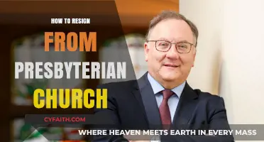 Steps to Gracefully Resign from the Presbyterian Church Membership