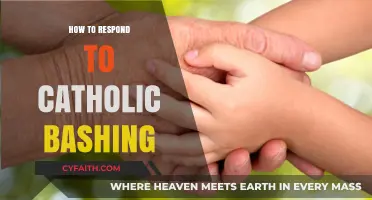Responding to Catholic Bashing: A Guide for the Faithful