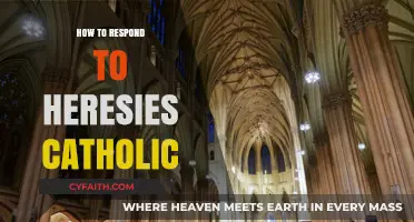Defending Catholic Faith: Responding to Heresies
