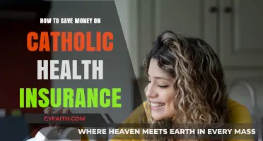 Catholic Health Insurance: Save Money with These Tips