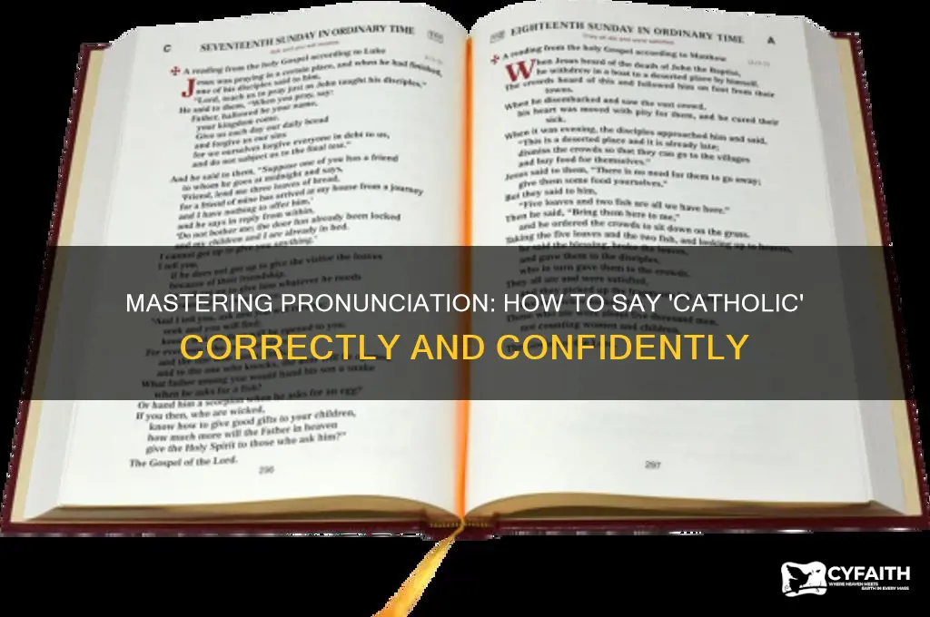 how to say catholic