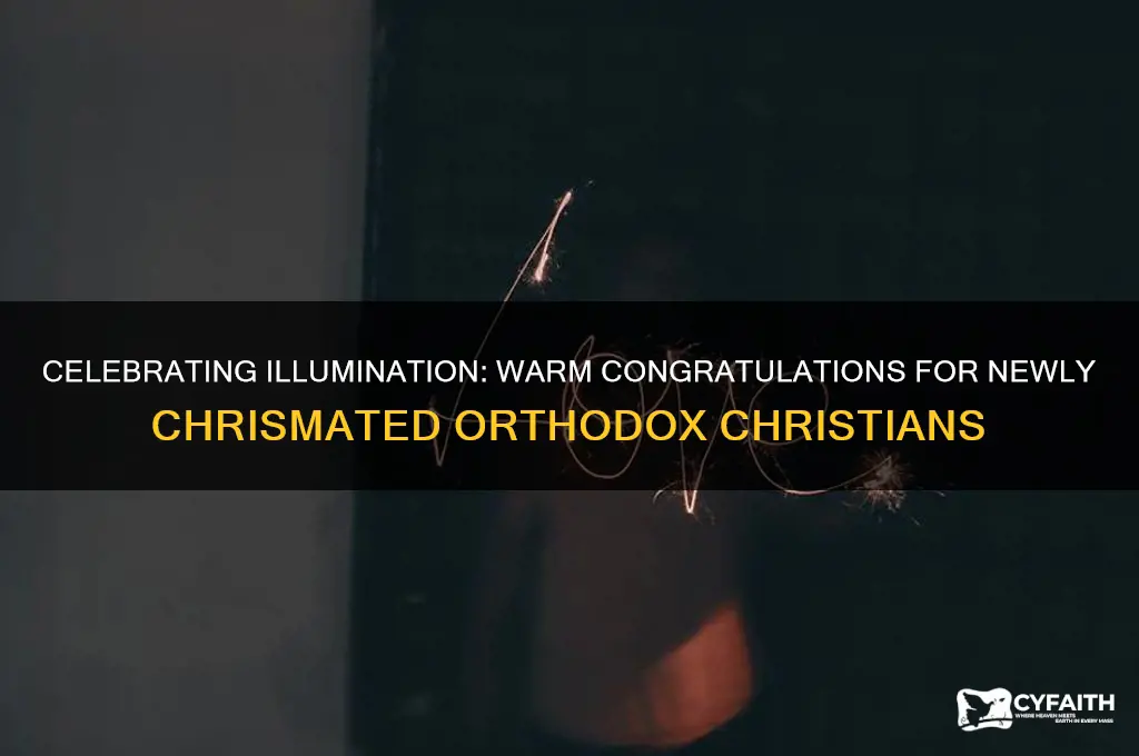 how to say congratulations to newly illuminated orthodox christian
