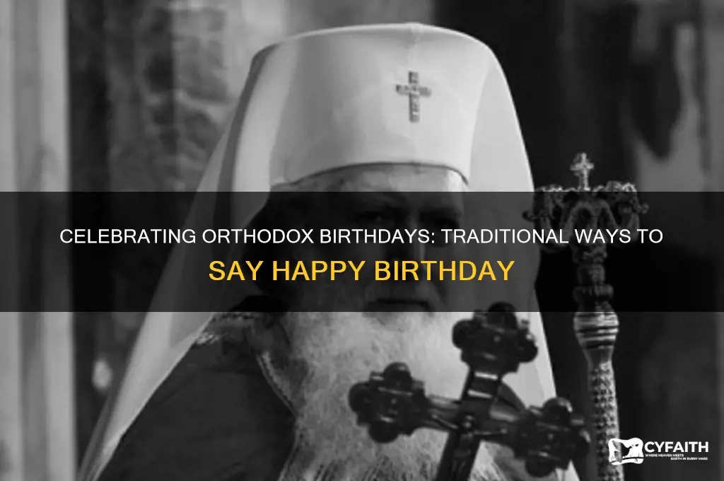 how to say happy birthday in orthodox