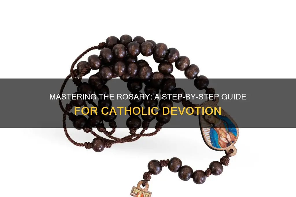 how to say rosary catholic
