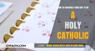 Daily Holiness: A Catholic Guide to Scheduling Your Day