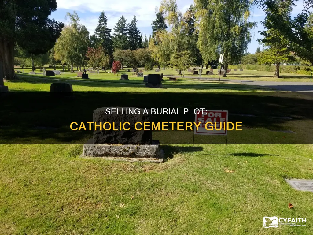 how to sell burial plot in catholic cemetery