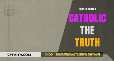 Unveiling Truths to Catholics: A Guide