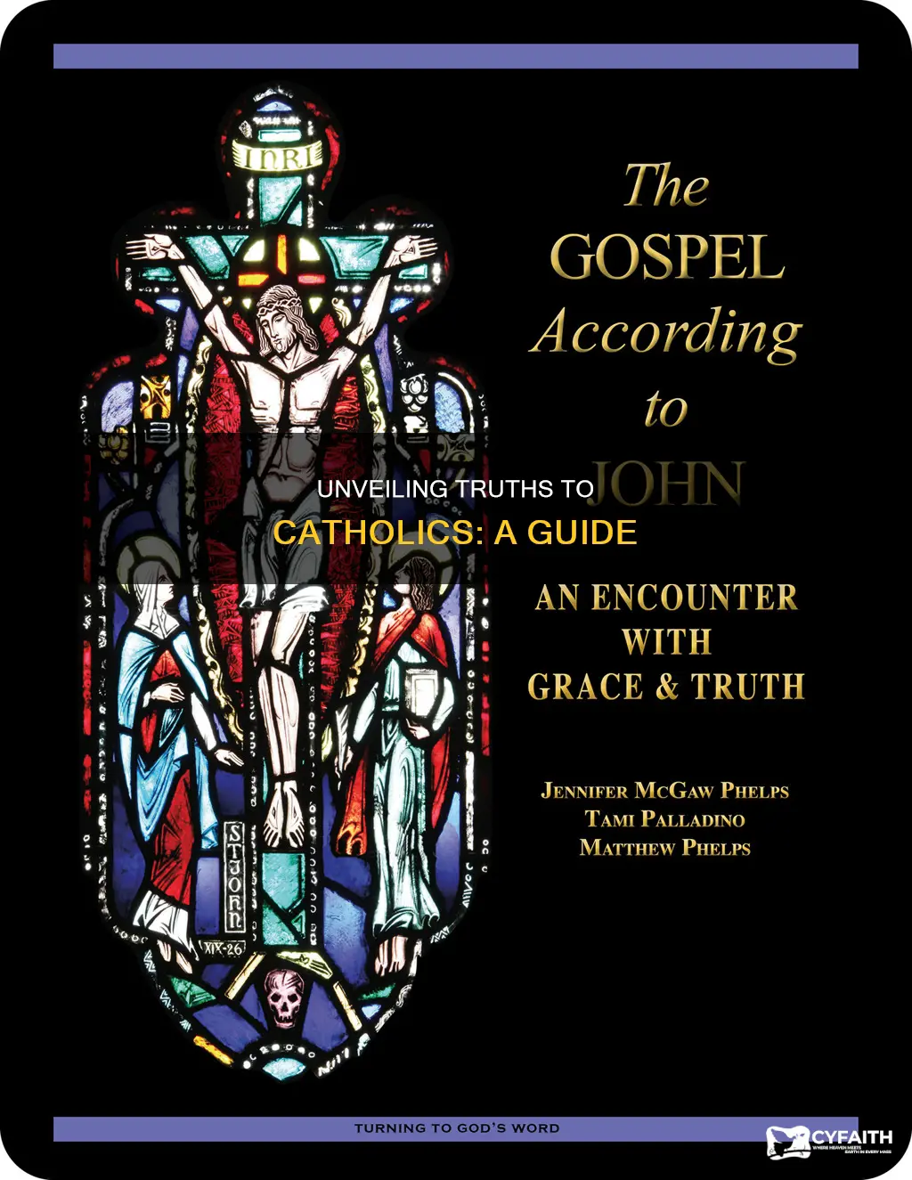 how to show a catholic the truth