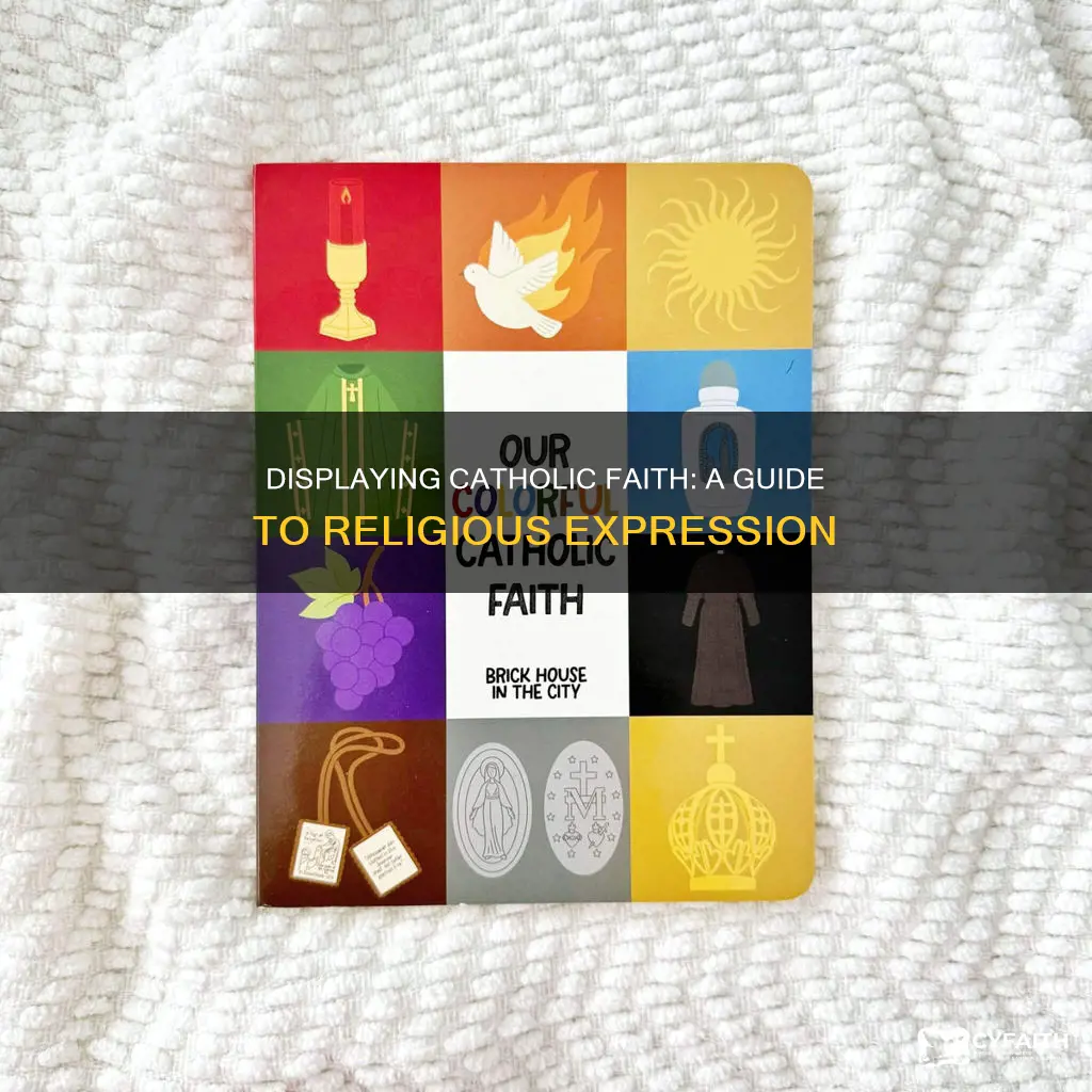 how to show your catholic faith