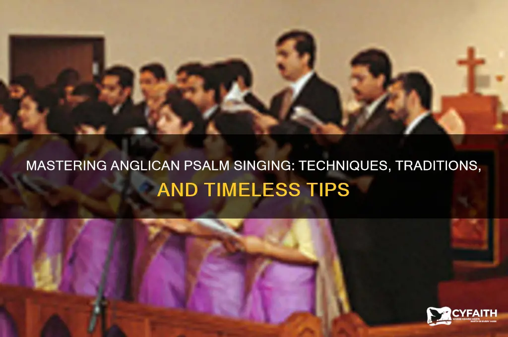 how to sing anglican psalms