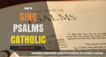 Mastering the Art of Singing Catholic Psalms: A Step-by-Step Guide