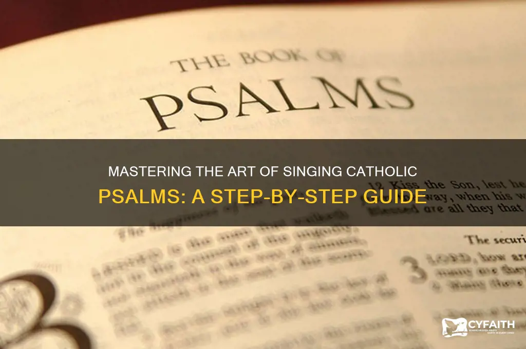 how to sing psalms catholic