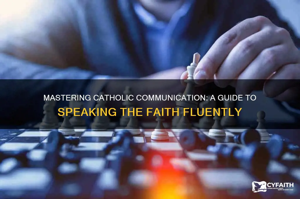 how to speak catholic