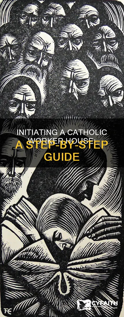 how to start a catholic worker house