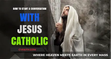 Talking with Jesus: A Guide for Catholics