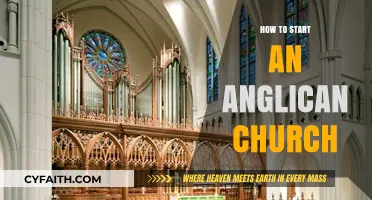 Founding an Anglican Church: A Step-by-Step Guide for Beginners