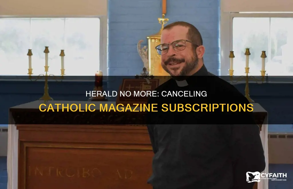 how to stop catholic herald magazine