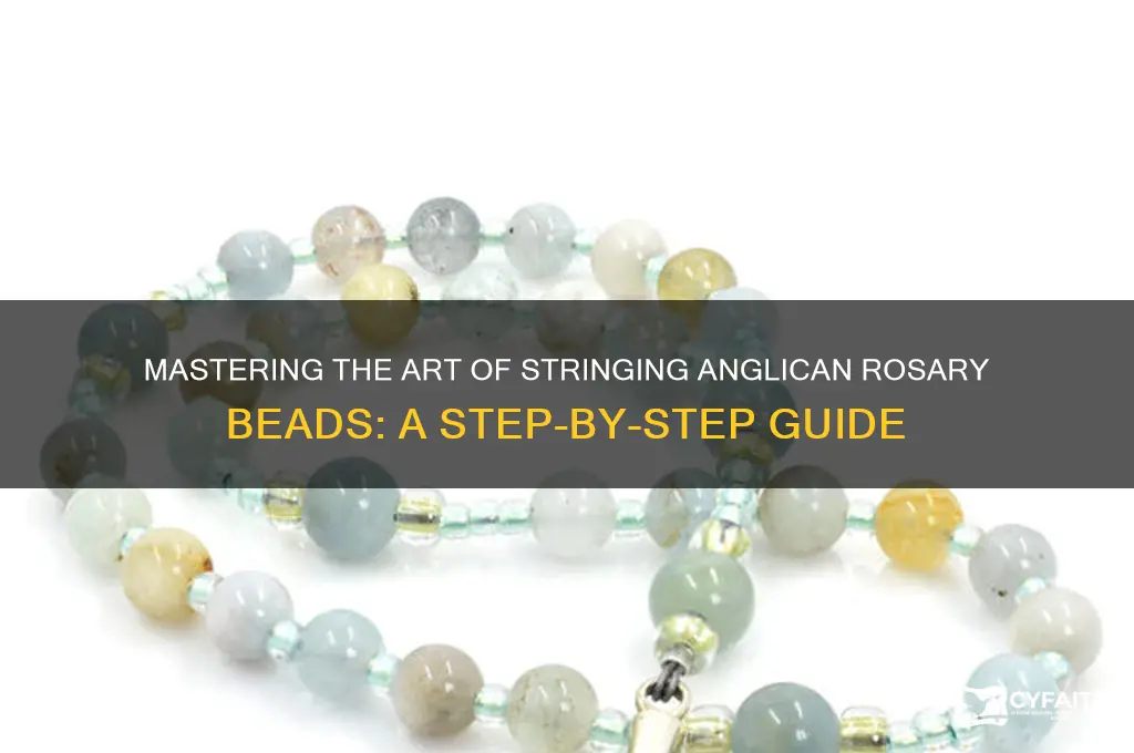 how to string anglican rosary beads