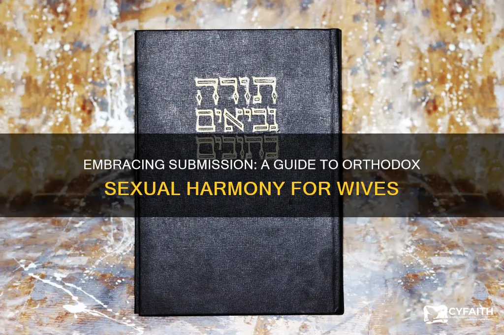how to submit to your man sexually orthodox