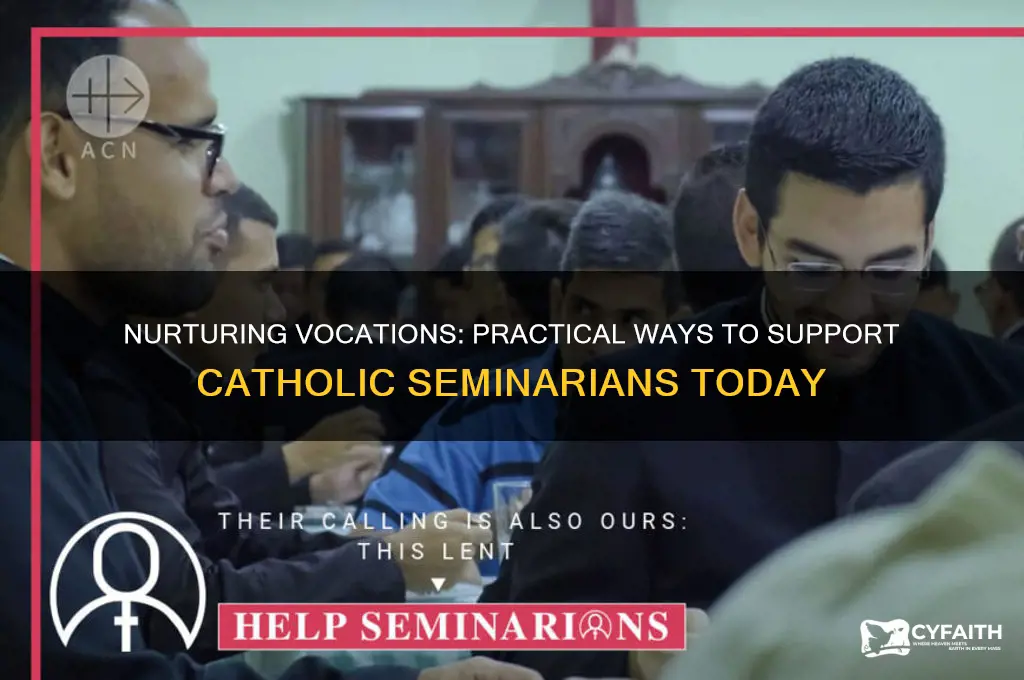 how to support seminarian catholic