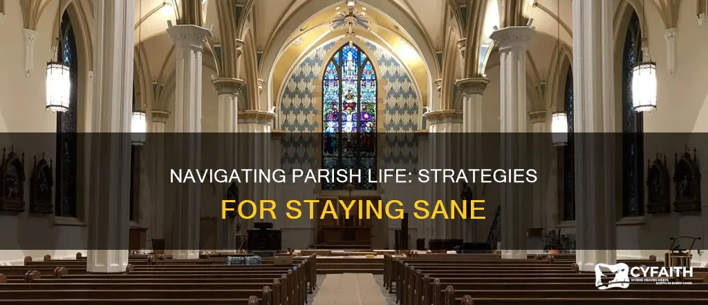 how to survive working in a catholic parish