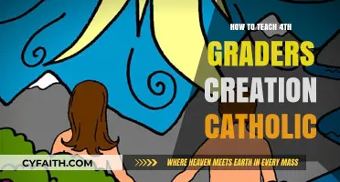 Catholic Creation Story: Teaching Fourth Graders