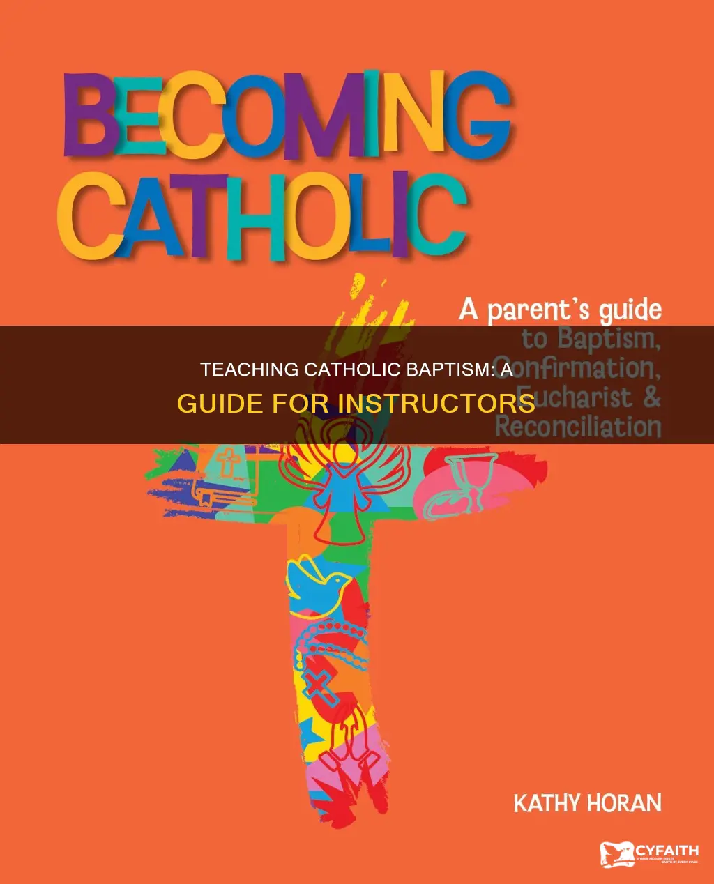 how to teach a catholic baptism class