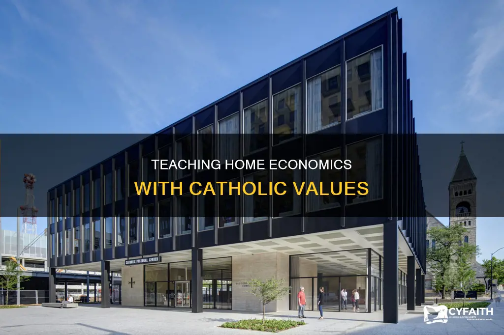 how to teach a home economics class catholic