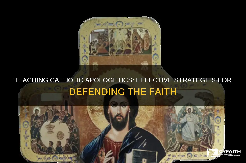 how to teach catholic apologetics