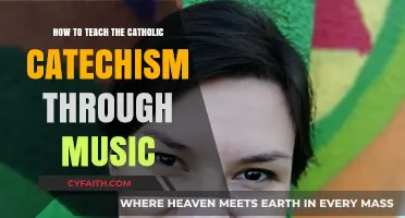 Music as a Tool for Teaching the Catholic Catechism