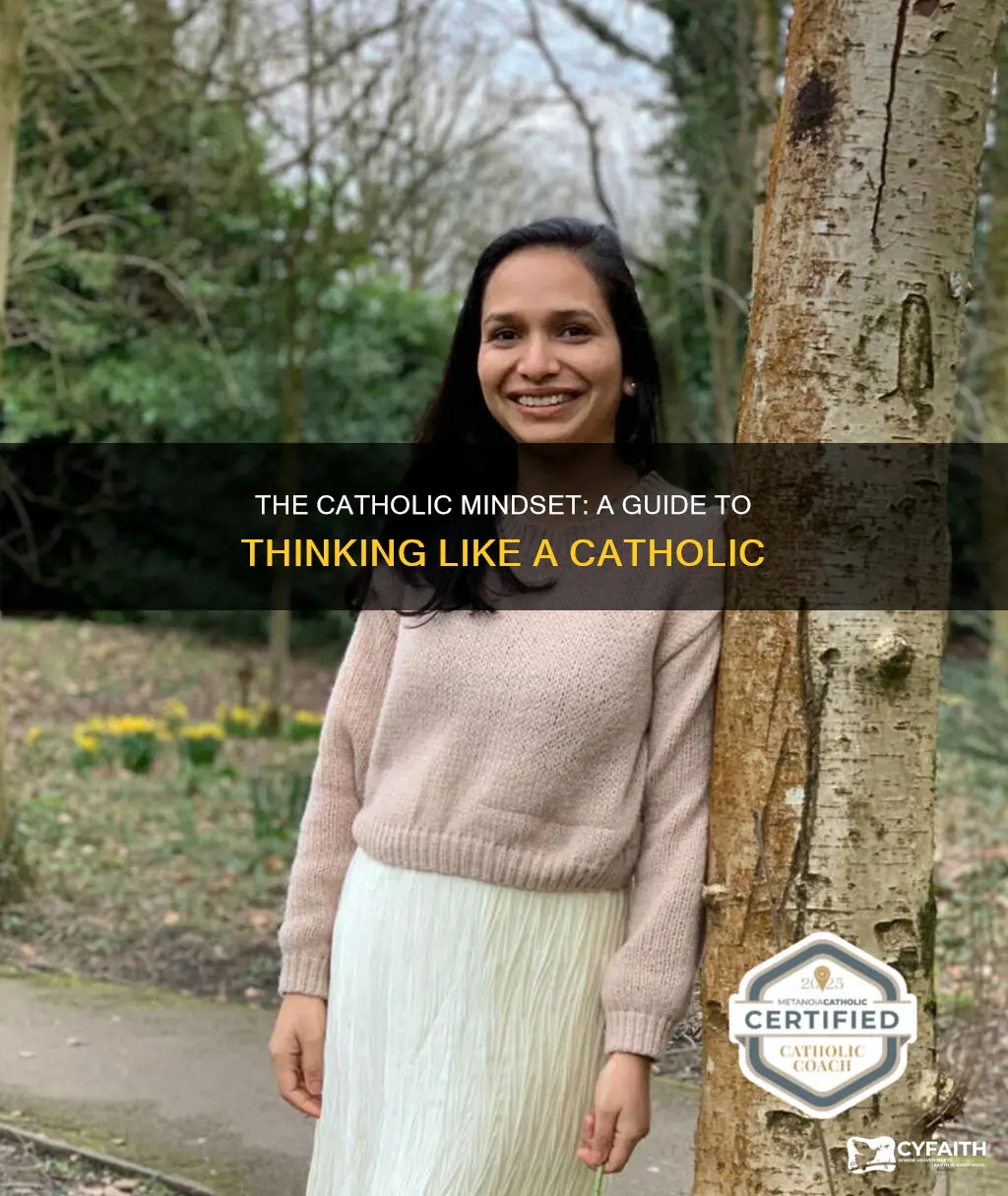 how to think like a catholic