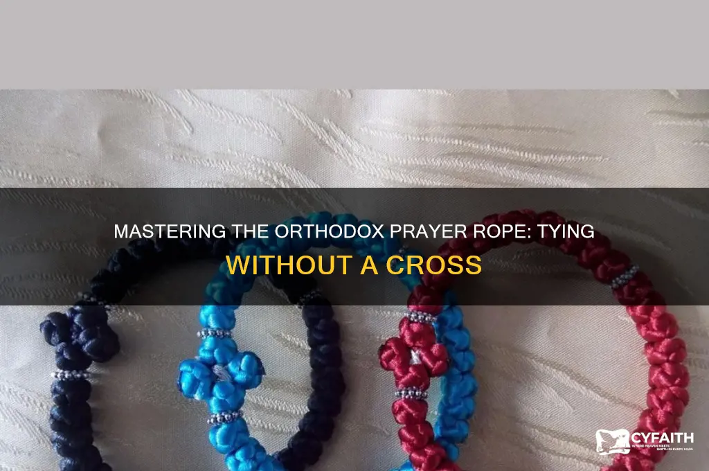 how to tie an orthodox prayer rope without a cross