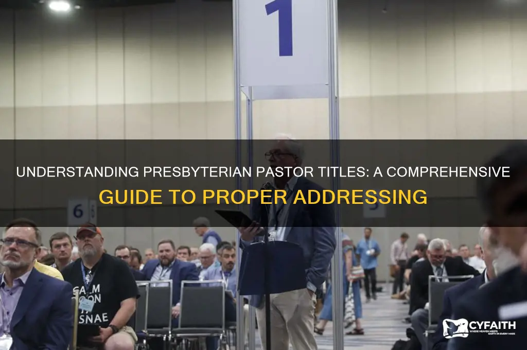 how to title presbyterian pastors