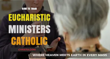 Training Eucharistic Ministers: A Guide for Catholics