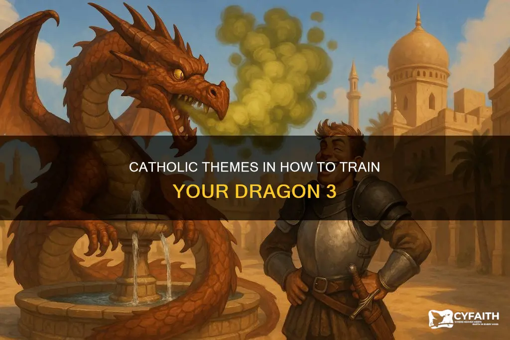 how to train your dragon 3 catholic