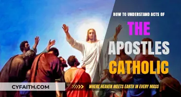 Understanding Acts of the Apostles: A Catholic Guide